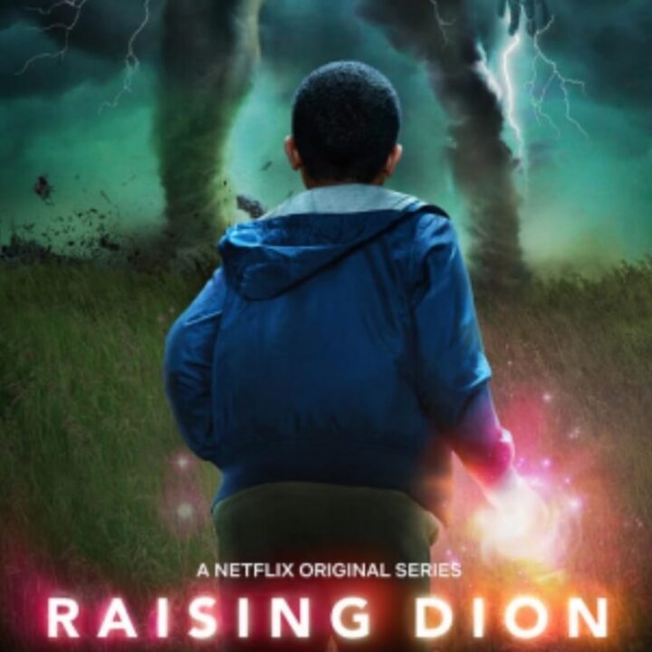 raising Dion on Netflix
