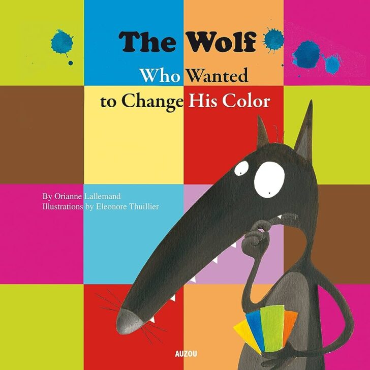 The Wolf Who Wanted to Change His Colour